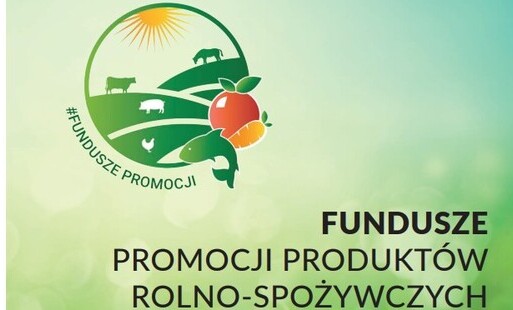 Fundusze promocyjne produktów rolno-spożywczych