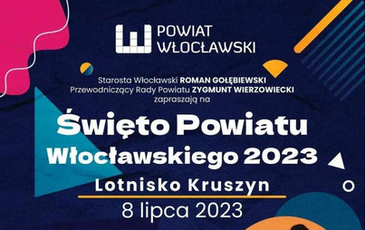 Plakat święto powiatu włocławskiego - 08.07.2023 r.